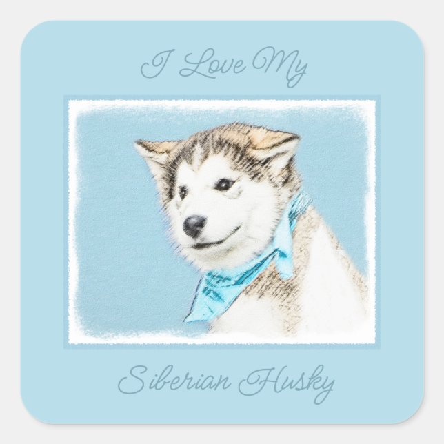 Siberian Husky Puppy Painting - Original Dog Art S Square Sticker (Front)