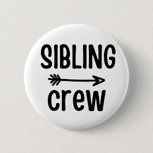 SIBLING CREW 2 INCH ROUND BUTTON