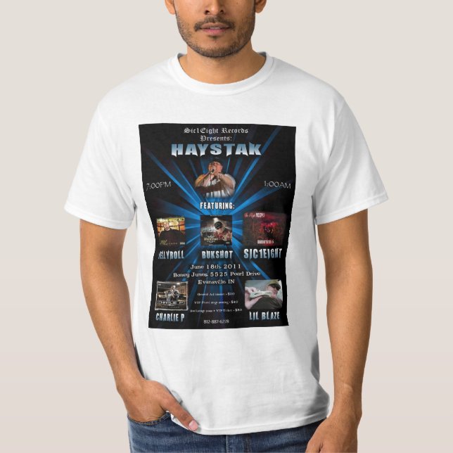 Sic1Eight, Haystak shirt (Front)
