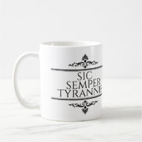Sic Semper Tyrannis