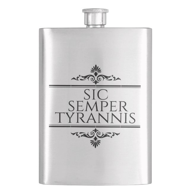 Sic Semper Tyrannis Hip Flask (Front)