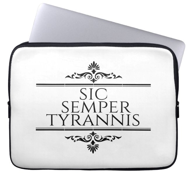 Sic Semper Tyrannis Laptop Sleeve (Front)