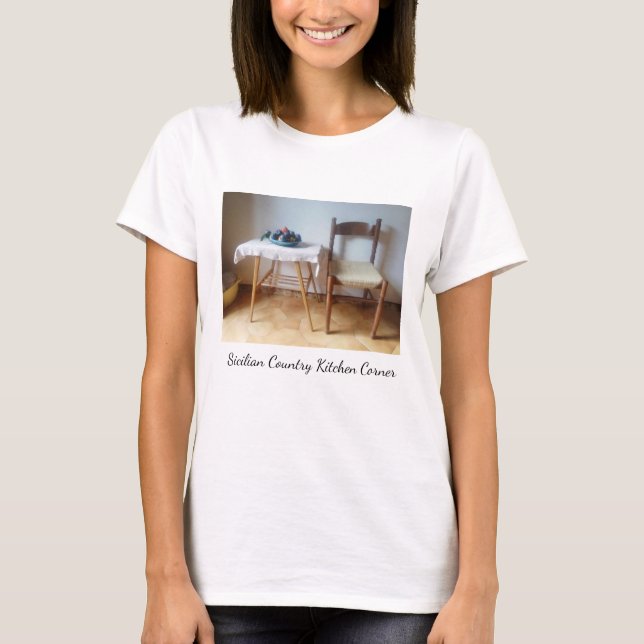 Sicilian Country Kitchen Corner Tee Shirt (Front)