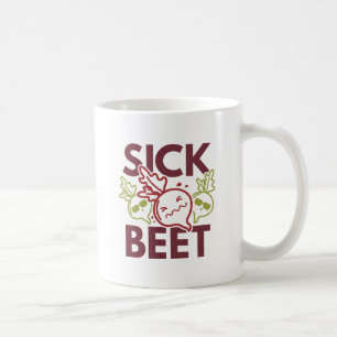 Sick Beet Coffee Mug