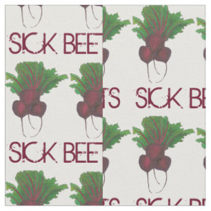 Sick Beets (Beats) Red Beet Vegetarian Funny Food Fabric