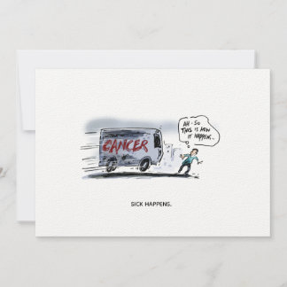 Sick Happens Funny Cancer Postcard