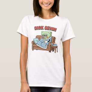 Sick Seven 67  Costume Fun Wordplay Design, costum T-Shirt
