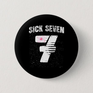 Sick Seven 67 Halloween Costume  2 Inch Round Button