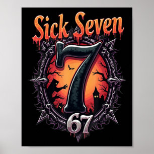 Sick Seven 67 Halloween Costume Fun Halloween Desi Poster
