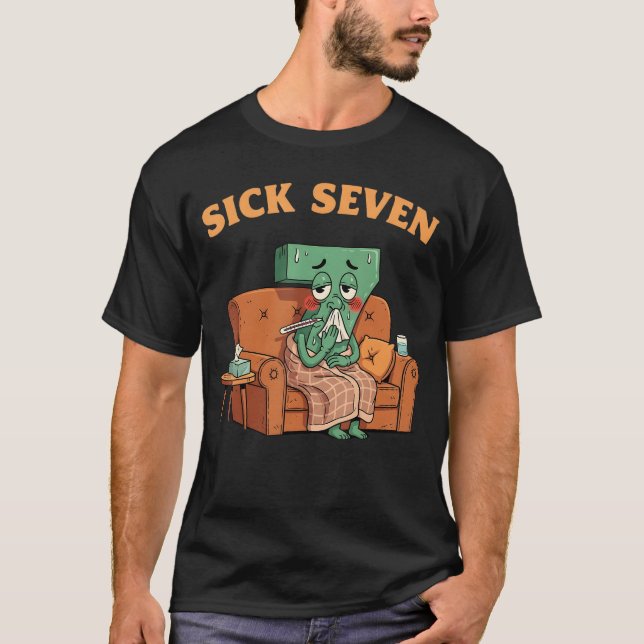 Sick Seven 67 Halloween Costume Fun Wordplay Desig T-Shirt (Front)
