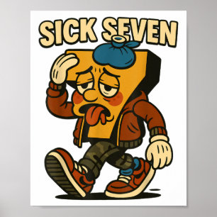 Sick Seven 67 Halloween Costume Funny Six Seven Me Poster