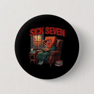 Sick Seven 67 Meme Halloween Costume Funny Cozy Au 2 Inch Round Button