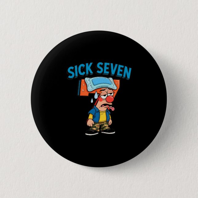 Sick Seven Funny Meme 67 Six Seven Halloween Costu 2 Inch Round Button (Front)