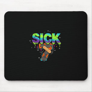 Sick Seven Meme Graffiti Drip Fun Wordplay  Mouse Pad