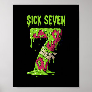 Sick Seven Meme Shirt Six Seven Funny Wordplay Dri Poster