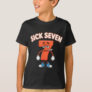 Sick Seven Meme Tee Six Seven Fun Wordplay 