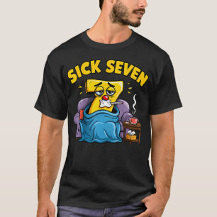 Sick Seven Meme Tee Six Seven Fun Wordplay