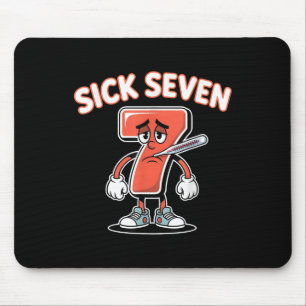 Sick Seven Meme Tee Six Seven Fun Wordplay _5  Mouse Pad