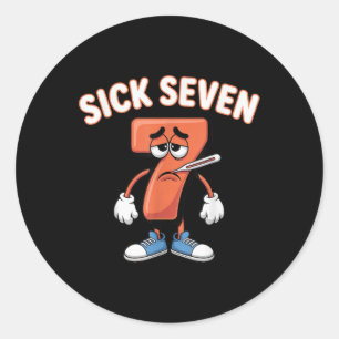 Sick Seven Meme Tee Six Seven Fun Wordplay _6  Classic Round Sticker