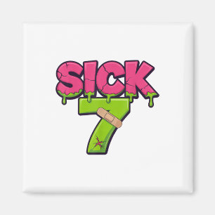 Sick Seven Meme Tee Six Seven Fun Wordplay Drip _2 Magnet