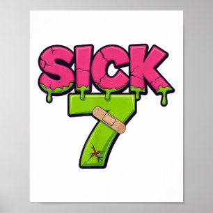Sick Seven Meme Tee Six Seven Fun Wordplay Drip _2 Poster