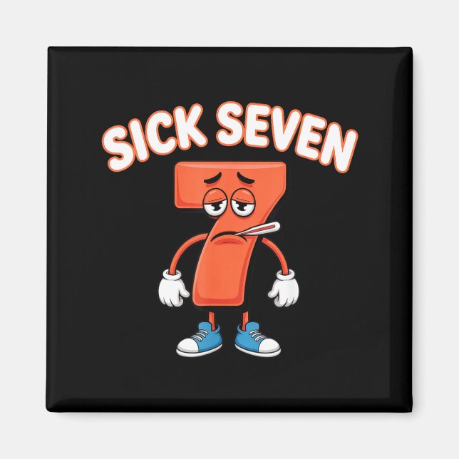 Sick Seven Meme Tee Six Seven Fun Wordplay  Magnet (Front)