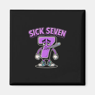 Sick Seven Meme Tee Six Seven Fun Wordplay Sick 7  Magnet