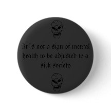 sick society button