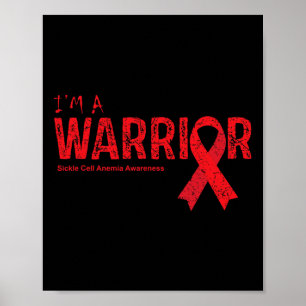 Sickle Cell Anemia Awareness Warrior  Poster