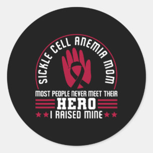 Sickle Cell Anemia Mom Hero Classic Round Sticker