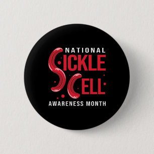 Sickle Cell Anemia National Sickle Cell Awareness 2 Inch Round Button