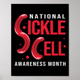 Sickle Cell Anemia National Sickle Cell Awareness  Poster