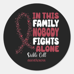 Sickle Cell Awareness Heart Ribbon Nobody Fights A Classic Round Sticker