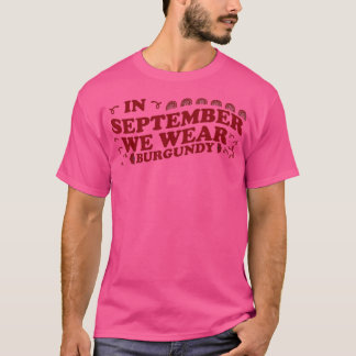Sickle Cell Awareness Month In September We Wear B T-Shirt