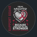 Sickle Cell Awareness Shirt Daughter Support Group Classic Round Sticker<br><div class="desc">Sickle Cell Awareness Shirt Daughter Support Group Shirts</div>