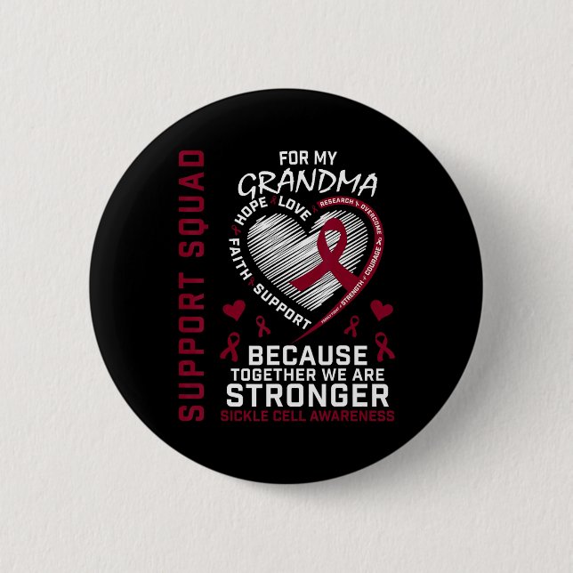 Sickle Cell Awareness Shirt Grandma Support Group  2 Inch Round Button (Front)