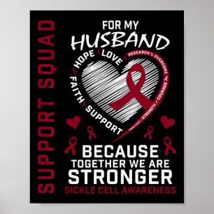 Sickle Cell Awareness Shirt Husband Support Group  Poster
