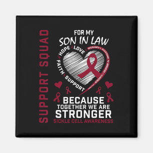 Sickle Cell Awareness Shirt Son In Law Support Gro Magnet