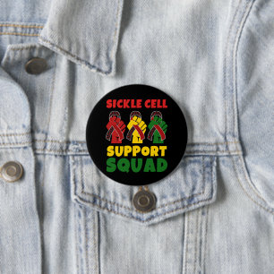 SICKLE CELL Awareness SUPPORT SQUAD 3 Inch Round Button