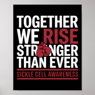 Sickle Cell Survivor Anemia Together We Rise Boxin Poster
