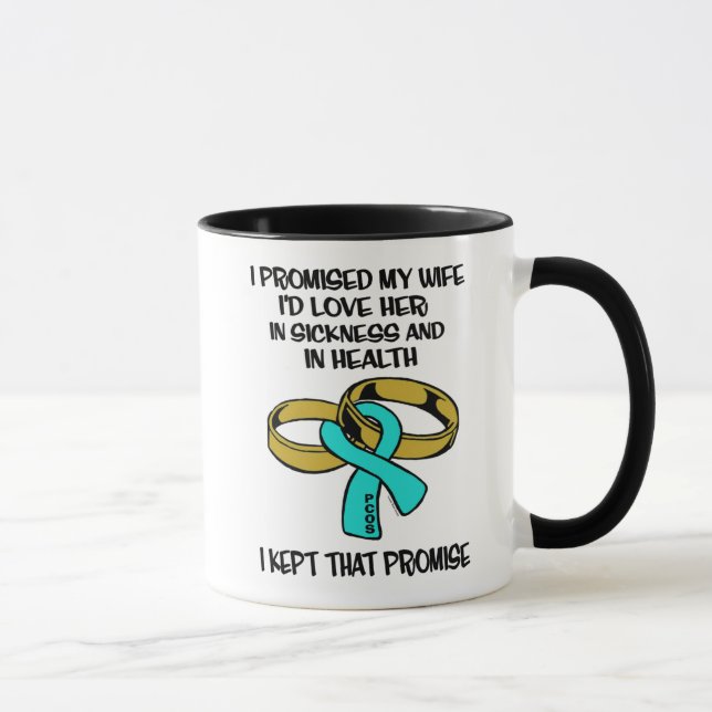 Sickness/Health...PCOS Mug (Right)