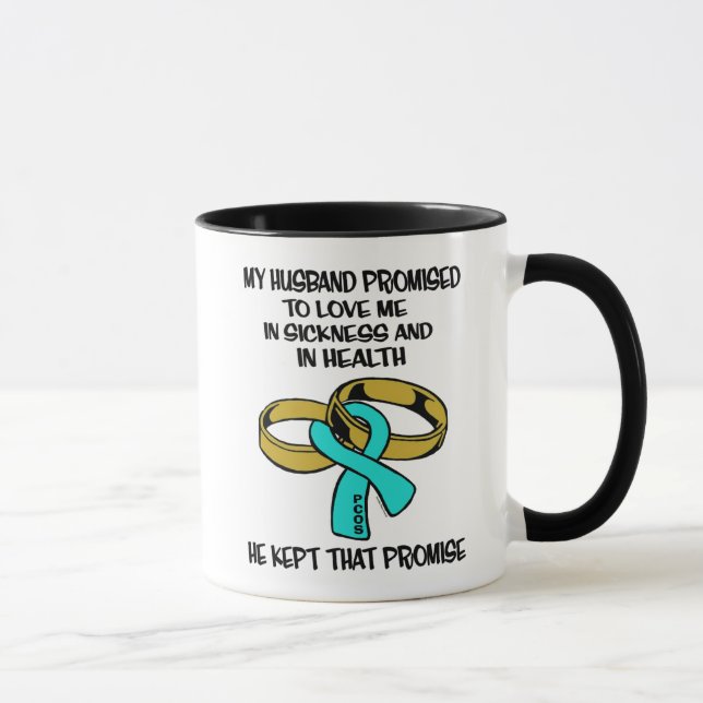 Sickness/Health...PCOS Mug (Right)