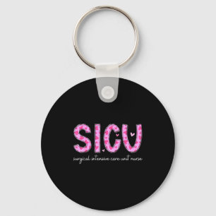 Sicu Nurse Heart Valentines Day Surgical Intensive Keychain
