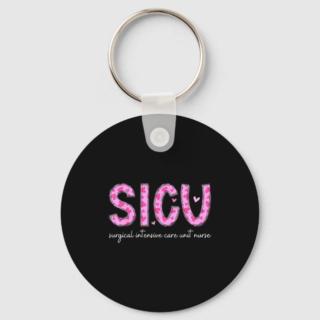 Sicu Nurse Heart Valentines Day Surgical Intensive Keychain (Front)