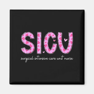 Sicu Nurse Heart Valentines Day Surgical Intensive Magnet