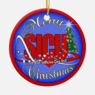SICU SURGICAL INTENSIVE CARE UNIT XMAS ORNAMENT