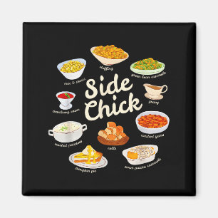 Side Chick Funny Thanksgiving Sides Retro Food Tha Magnet