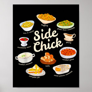 Side Chick Funny Thanksgiving Sides Retro Food Tha Poster