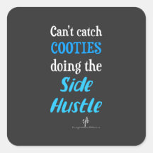 Side Hustle Cooties Neon Blue Text