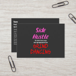 Side Hustle vs. Grind Dancing Neon Pink Text Business Card